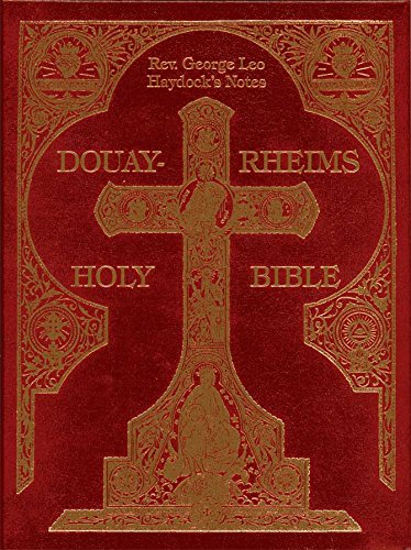 Douay Rheims Haydock Holy Bible in English